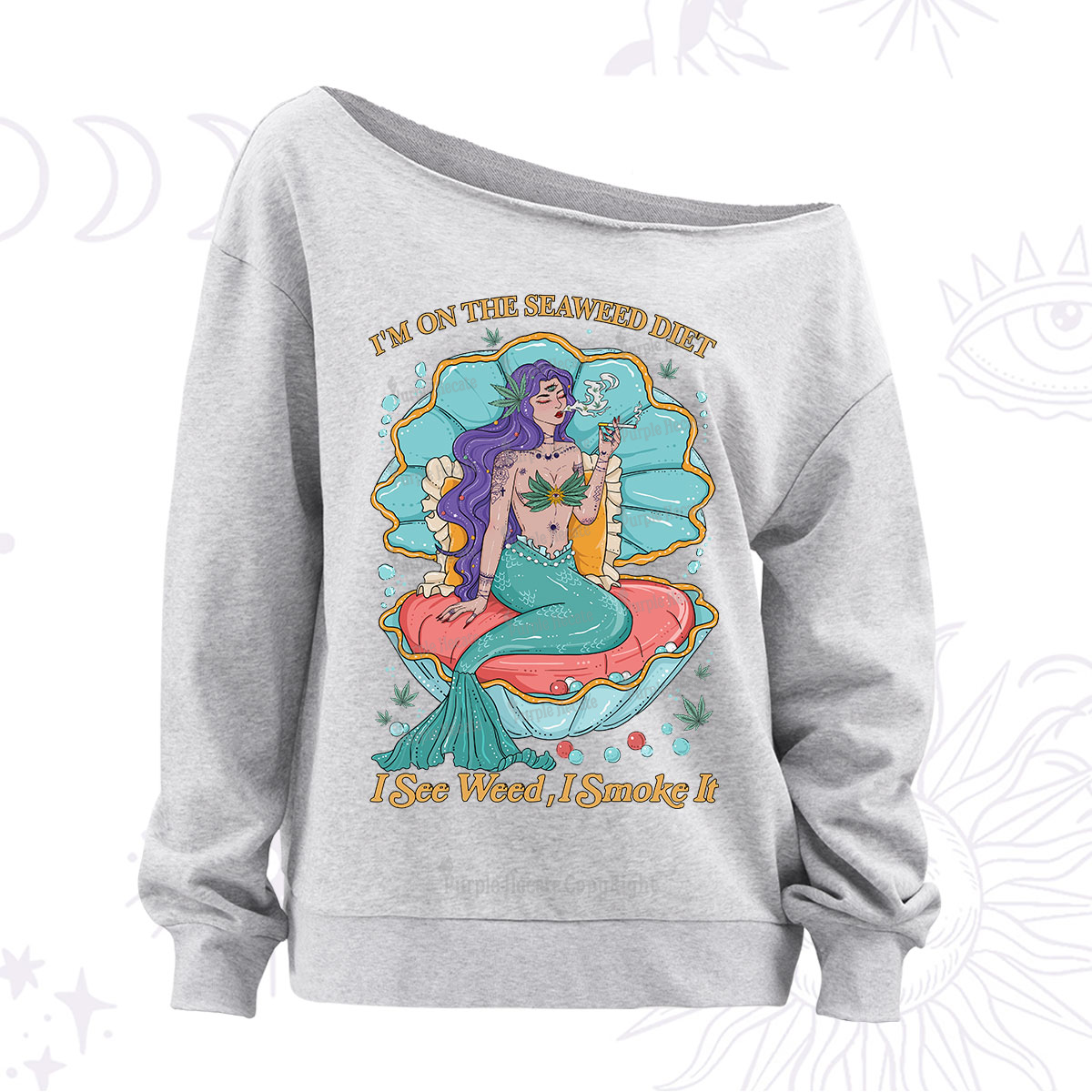Purplehecate I See Weed I Smoke It Off The Shoulder Sweatshirt