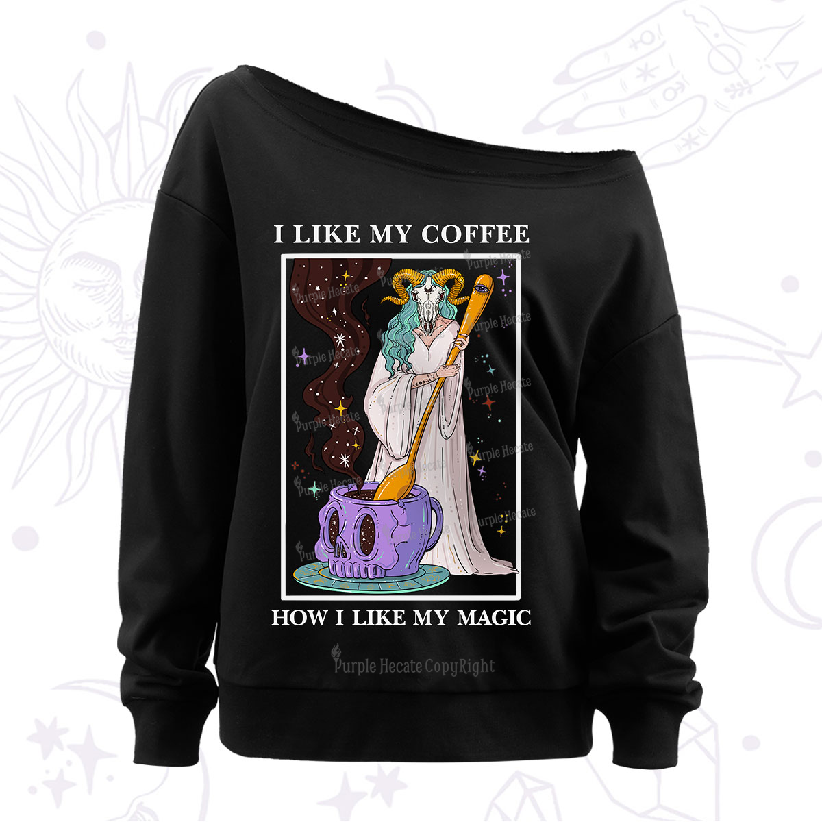 Purplehecate I Like My Coffee How I Like My Magic Off The Shoulder Sweatshirt