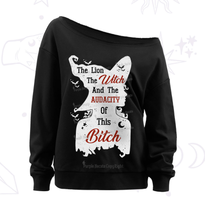 Purplehecate The Lion The Witch And The Audacity Of This Bitch Off The Shoulder Sweatshirt