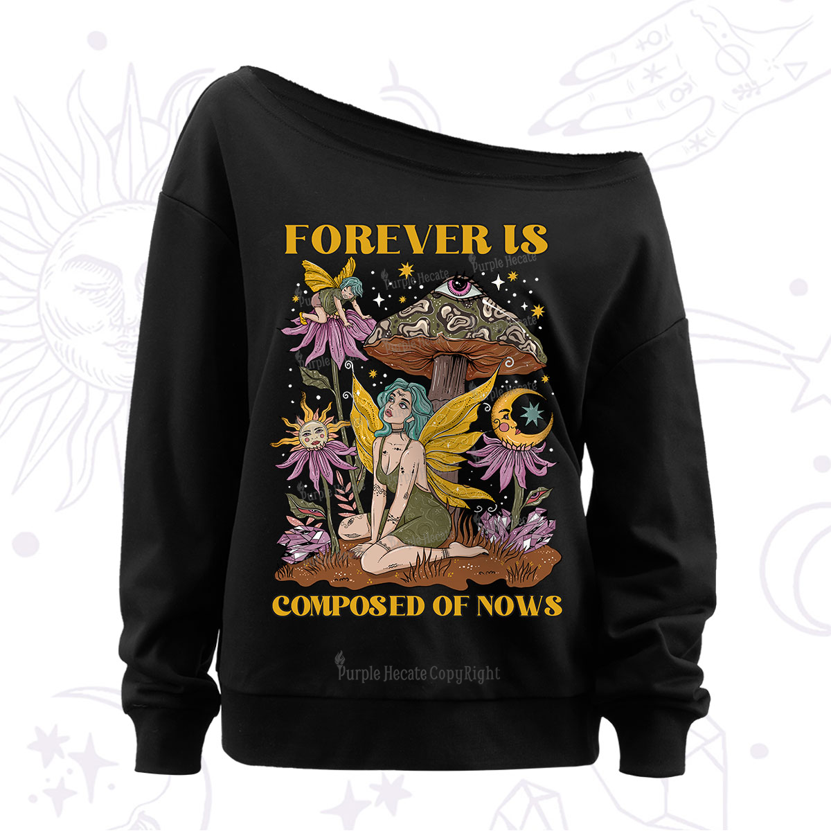 Purplehecate Forever Is Composed Of Nows Off The Shoulder Sweatshirt