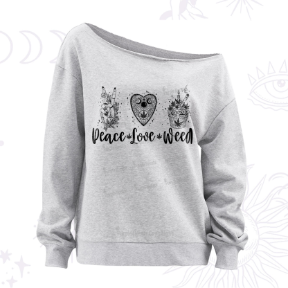 Purplehecate Peace Love Weed Off The Shoulder Sweatshirt