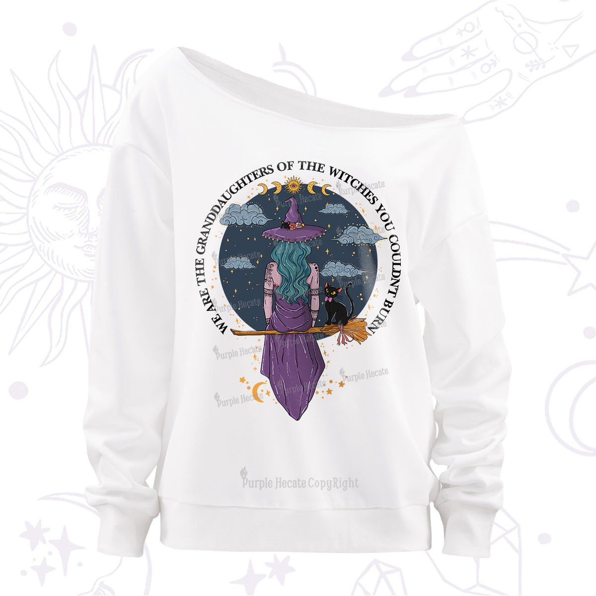 Purplehecate We Are the Granddaughters of the Witches You Could Not Burn Off The Shoulder Sweatshirt