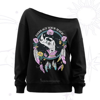 Purplehecate Embrace Your Magic Off The Shoulder Sweatshirt