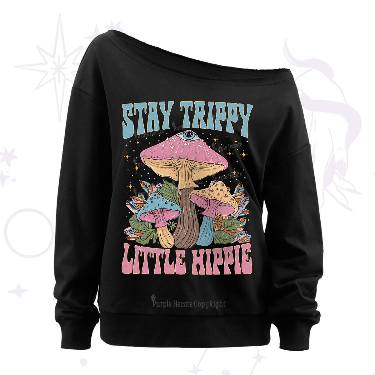 Purplehecate Stay Trippy Little Hippie Mushroom Off The Shoulder Sweatshirt