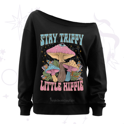 Purplehecate Stay Trippy Little Hippie Mushroom Off The Shoulder Sweatshirt