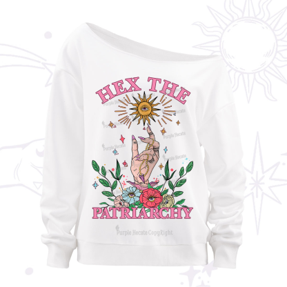 Purplehecate Hex The Patriarchy Witchy Off The Shoulder Sweatshirt