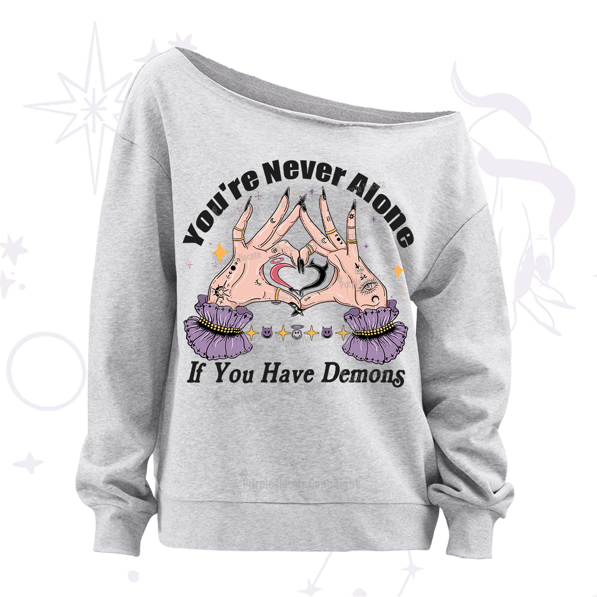 Purplehecate You're Never Alone If You Have Demons Off The Shoulder Sweatshirt