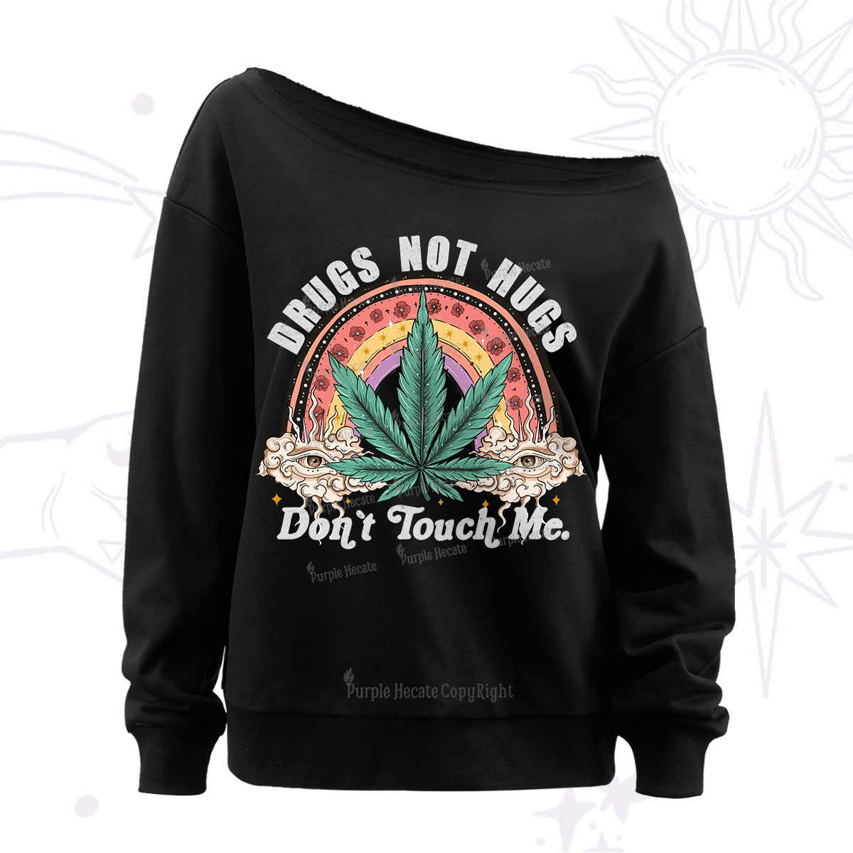 Purplehecate Drugs Not Hugs Off The Shoulder Sweatshirt