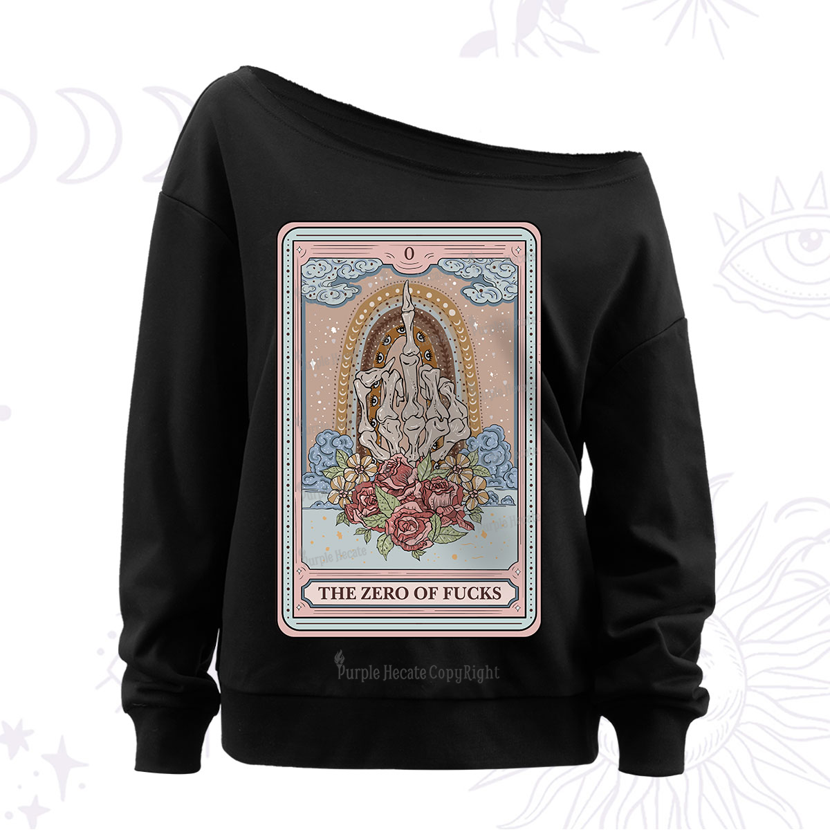 Purplehecate The Zero Of Fucks Tarot Off The Shoulder Sweatshirt