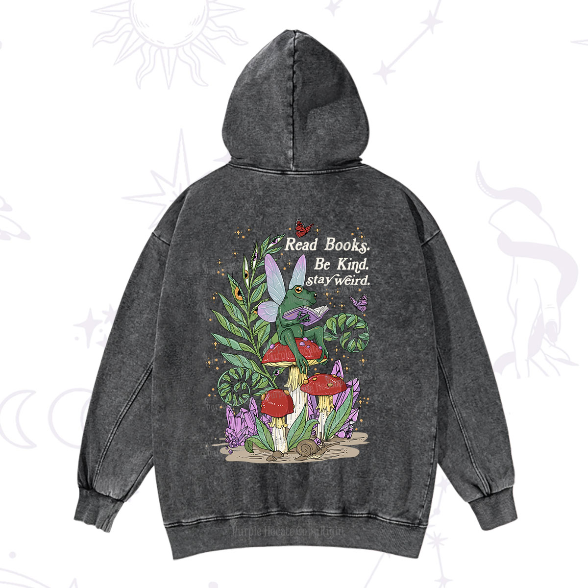 Purplehecate Read Books Be Kind Stay Weird Washed Hoodie