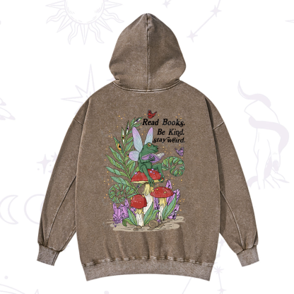 Purplehecate Read Books Be Kind Stay Weird Washed Hoodie