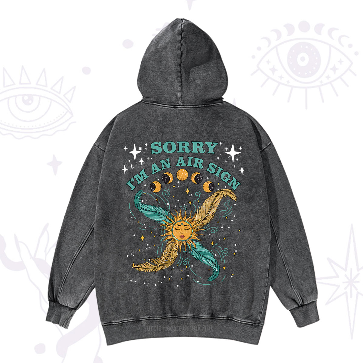 Purplehecate Sorry I'm An Air Sign Washed Hoodie
