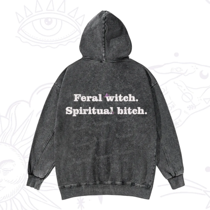 Purplehecate Feral Witch Spiritual Bitch Washed Hoodie