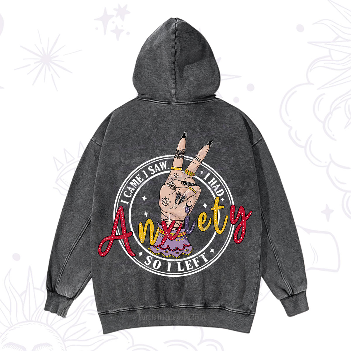 Purplehecate I Had Anxiety So I Left Washed Hoodie