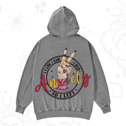 Purplehecate I Had Anxiety So I Left Washed Hoodie