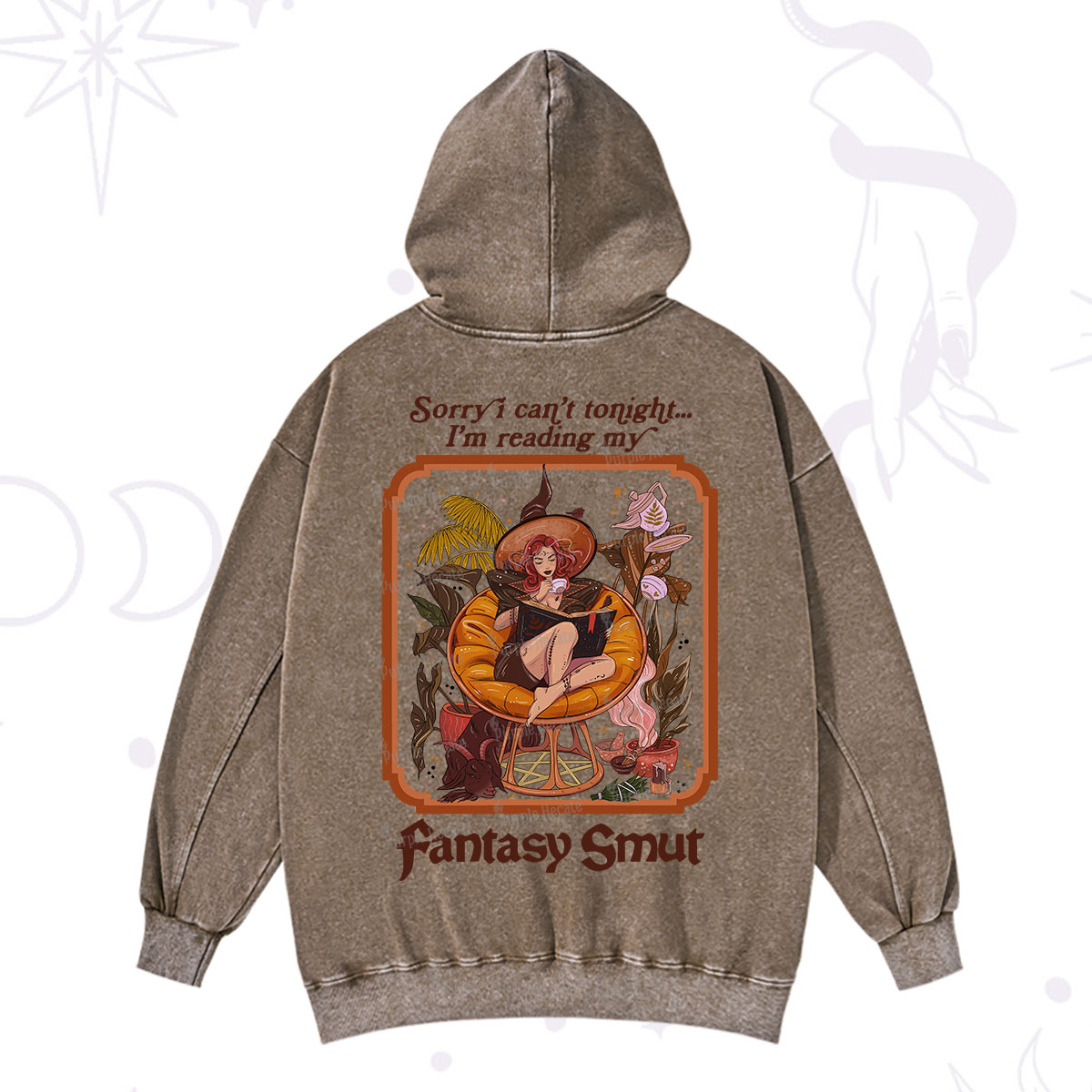 Purplehecate Sorry I Can't Tonight I'm Reading My Fantasy Smut Washed Hoodie