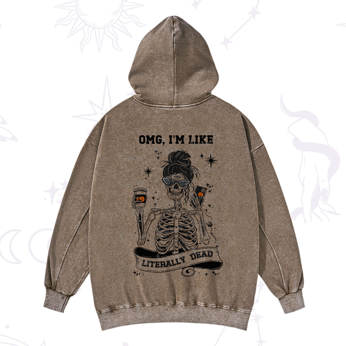 Purplehecate Omg I'm Like Literally Dead Halloween Washed Hoodie