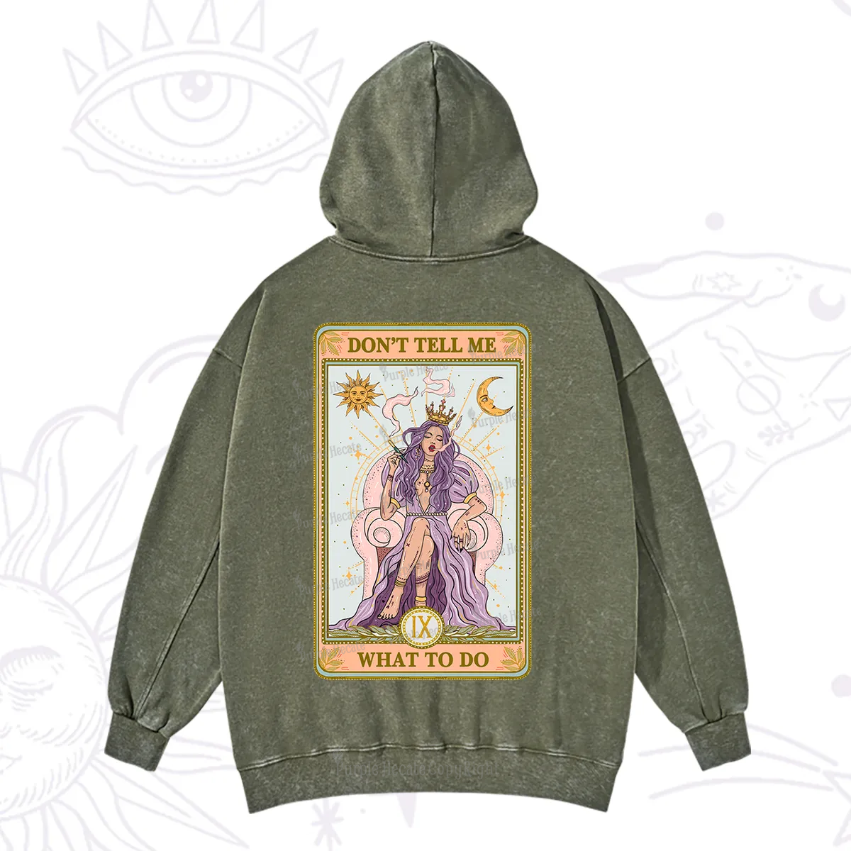 Purplehecate The Don't Tell Me What To Do Oracle Card Washed Hoodie