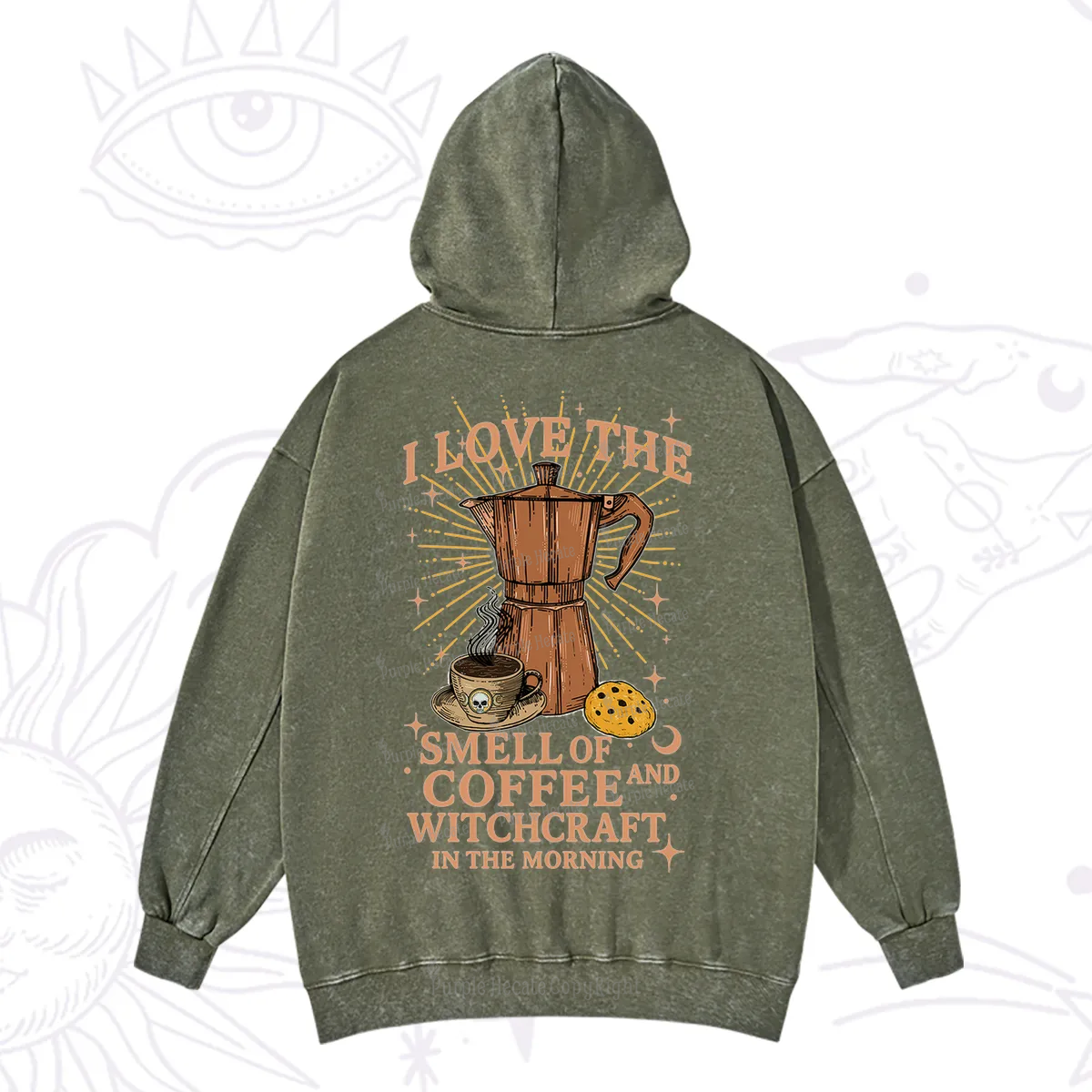 Purplehecate I Love The Smell Of Coffee And Witchcraft In The Morning Washed Hoodie
