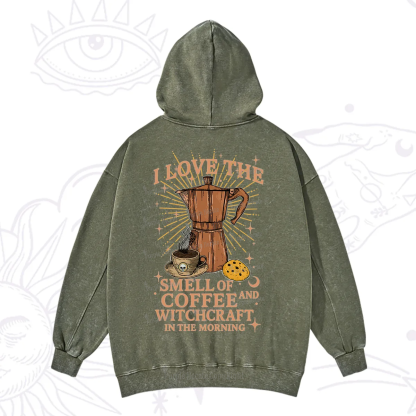 Purplehecate I Love The Smell Of Coffee And Witchcraft In The Morning Washed Hoodie