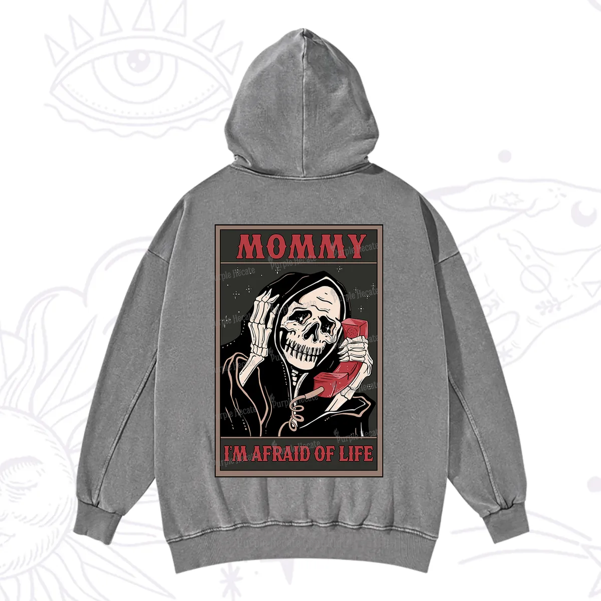 Purplehecate The Mommy I'm Afraid Of Life Oracle Card Washed Hoodie