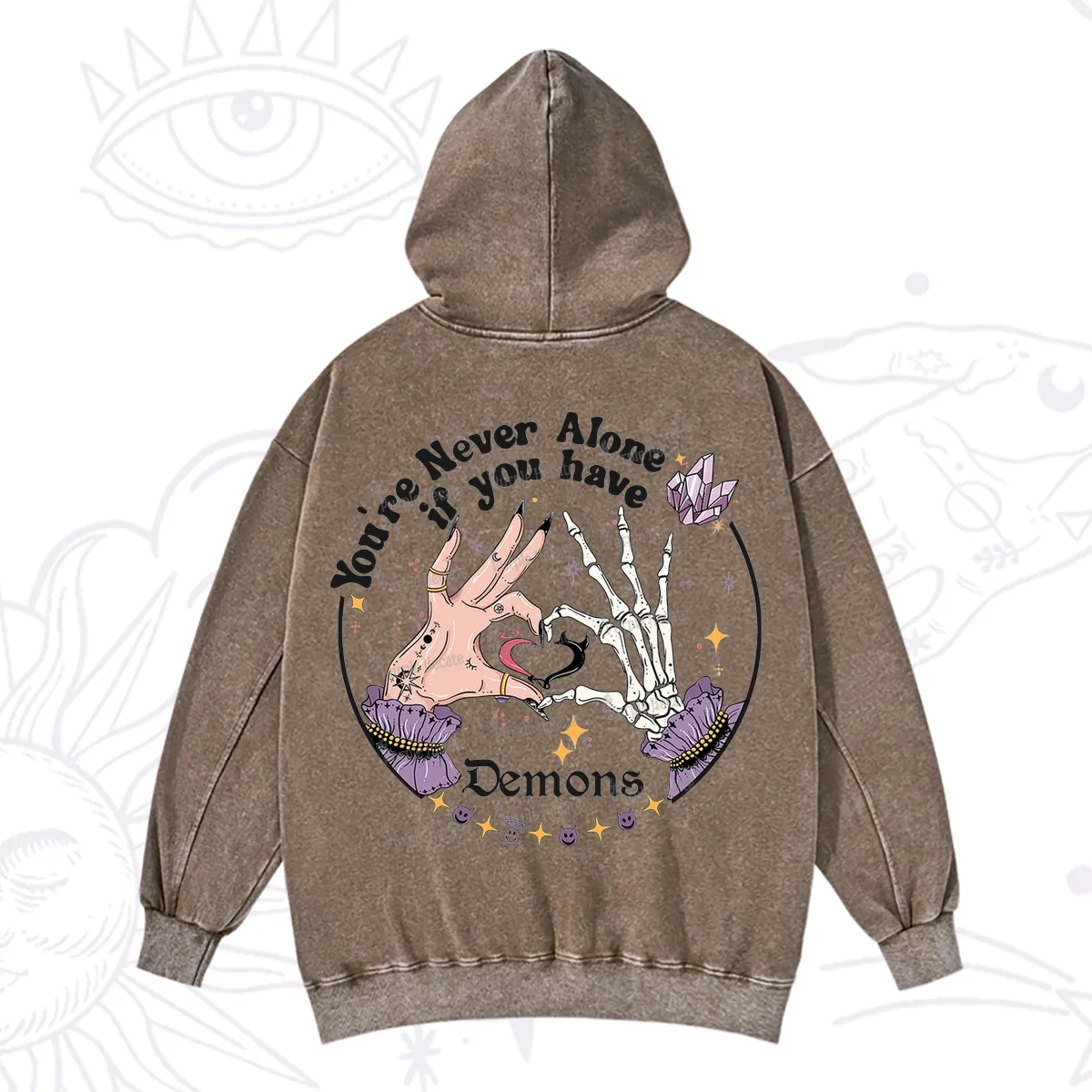 Purplehecate You're Never Alone If You Have Demons Washed Hoodie