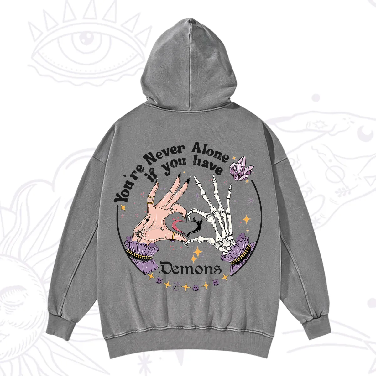 Purplehecate You're Never Alone If You Have Demons Washed Hoodie