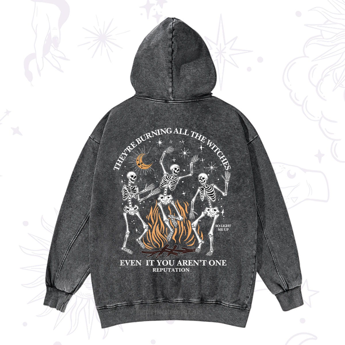 Purplehecate They're Burning All The Witches Even If You Aren't One Washed Hoodie