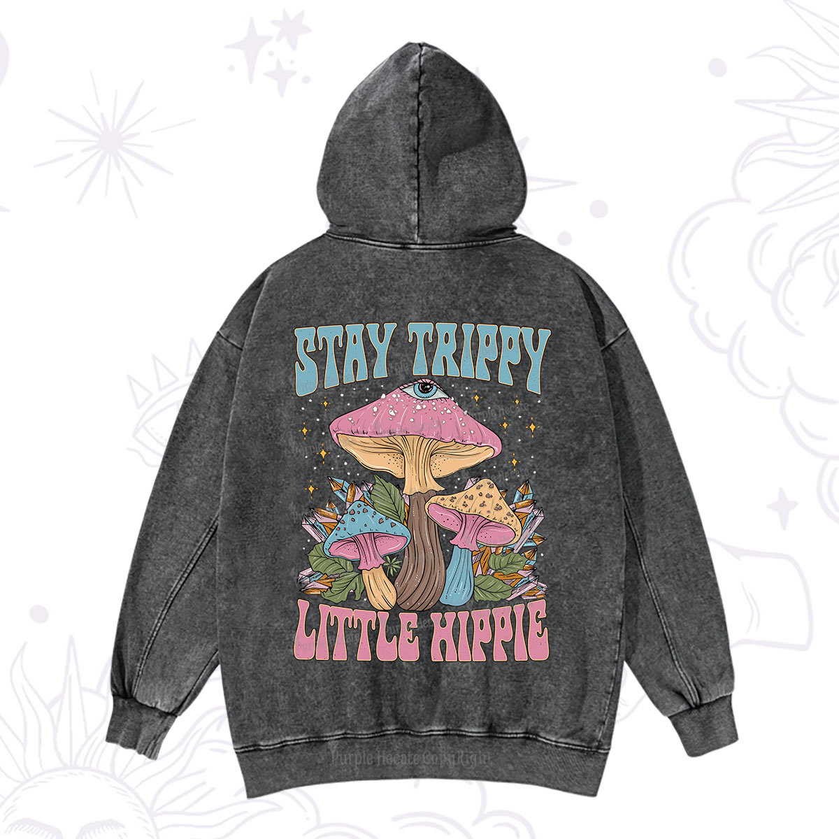 Purplehecate Stay Trippy Little Hippie Mushroom Washed Hoodie