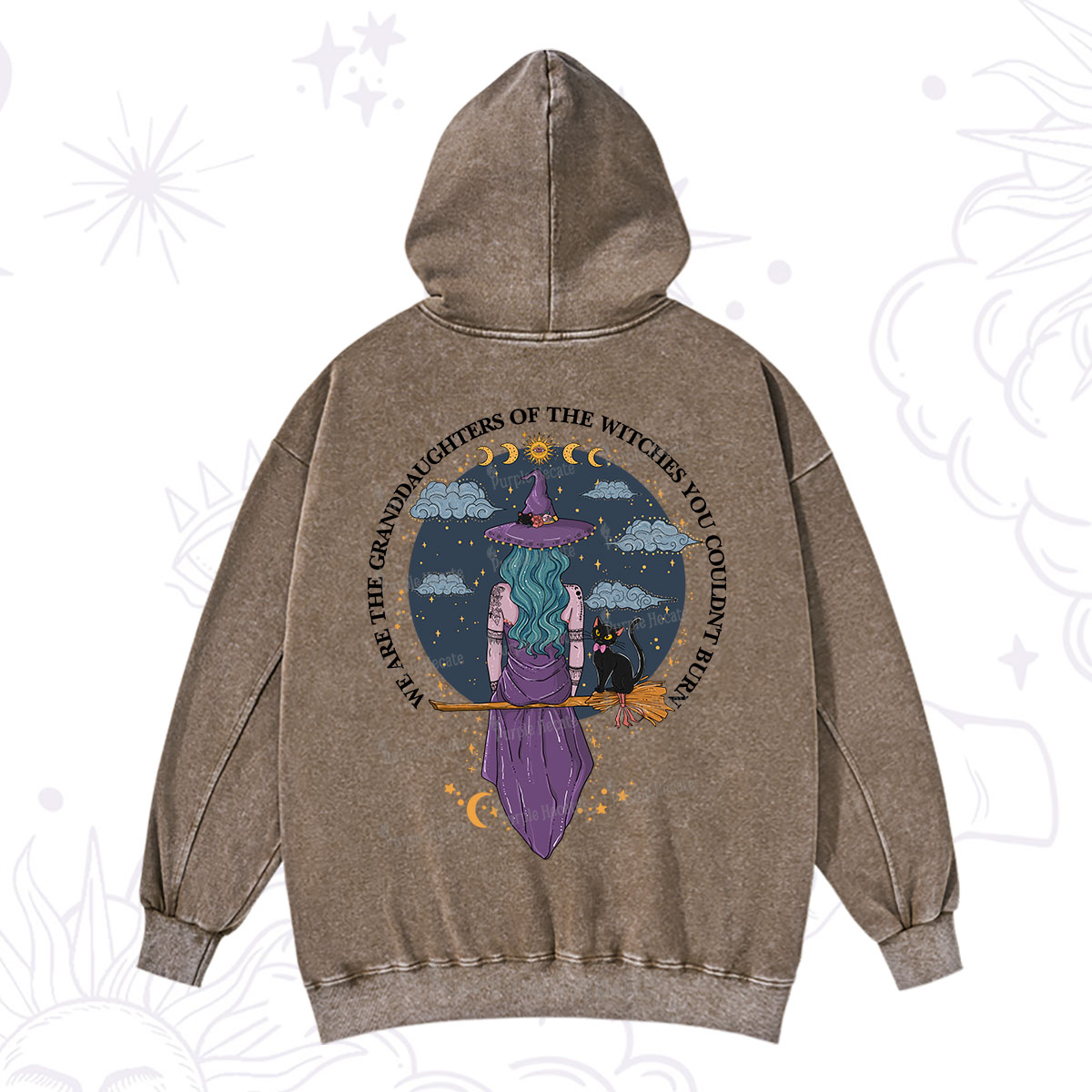 Purplehecate We Are the Granddaughters of the Witches You Could Not Burn Washed Hoodie