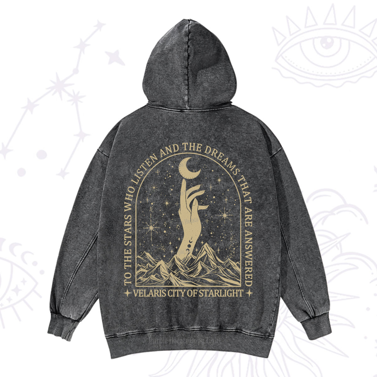 Purplehecate To The Stars Who Listen And The Dreams That Are Answered Washed Hoodie