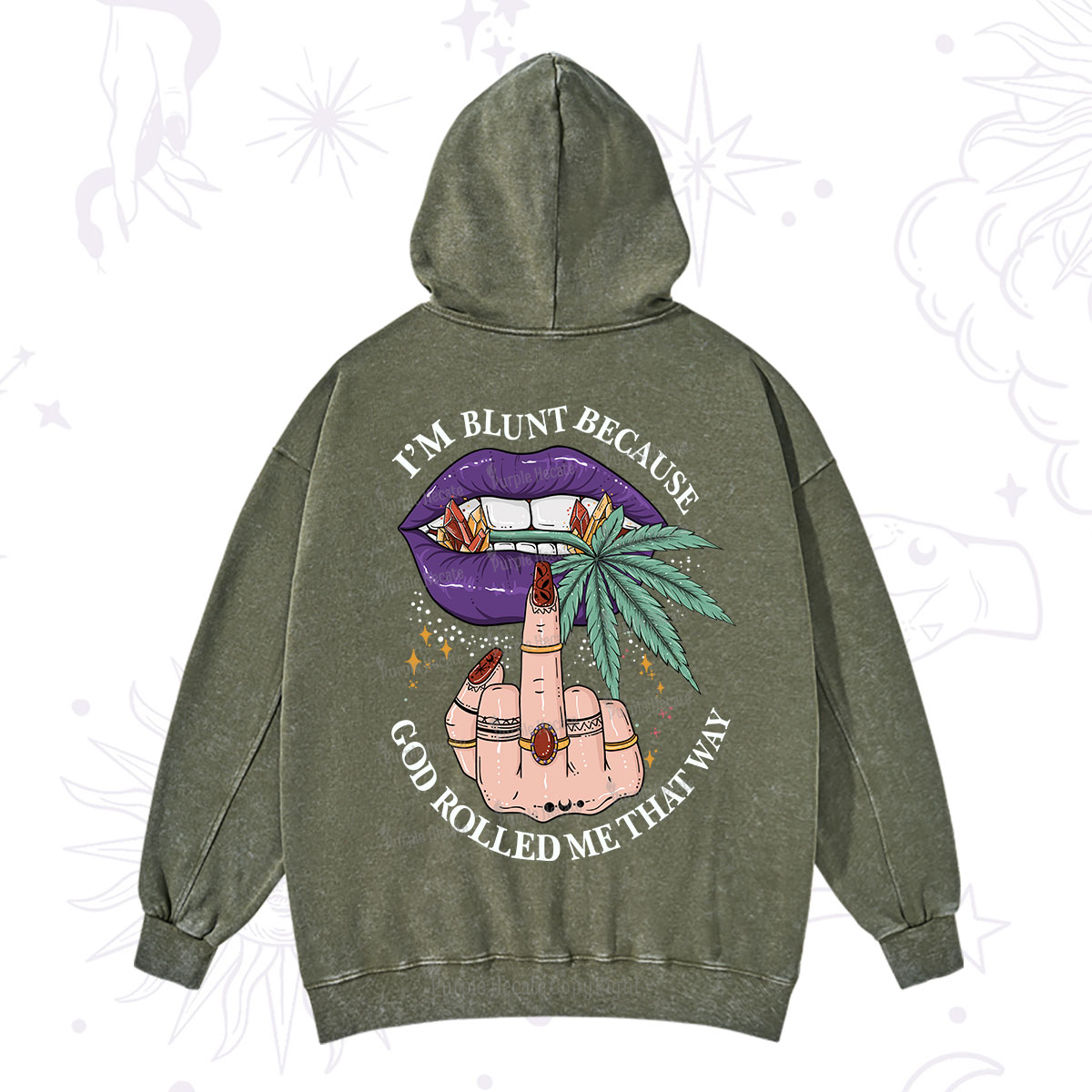 Purplehecate I'm Blunt Because God Rolled Me That Way Washed Hoodie