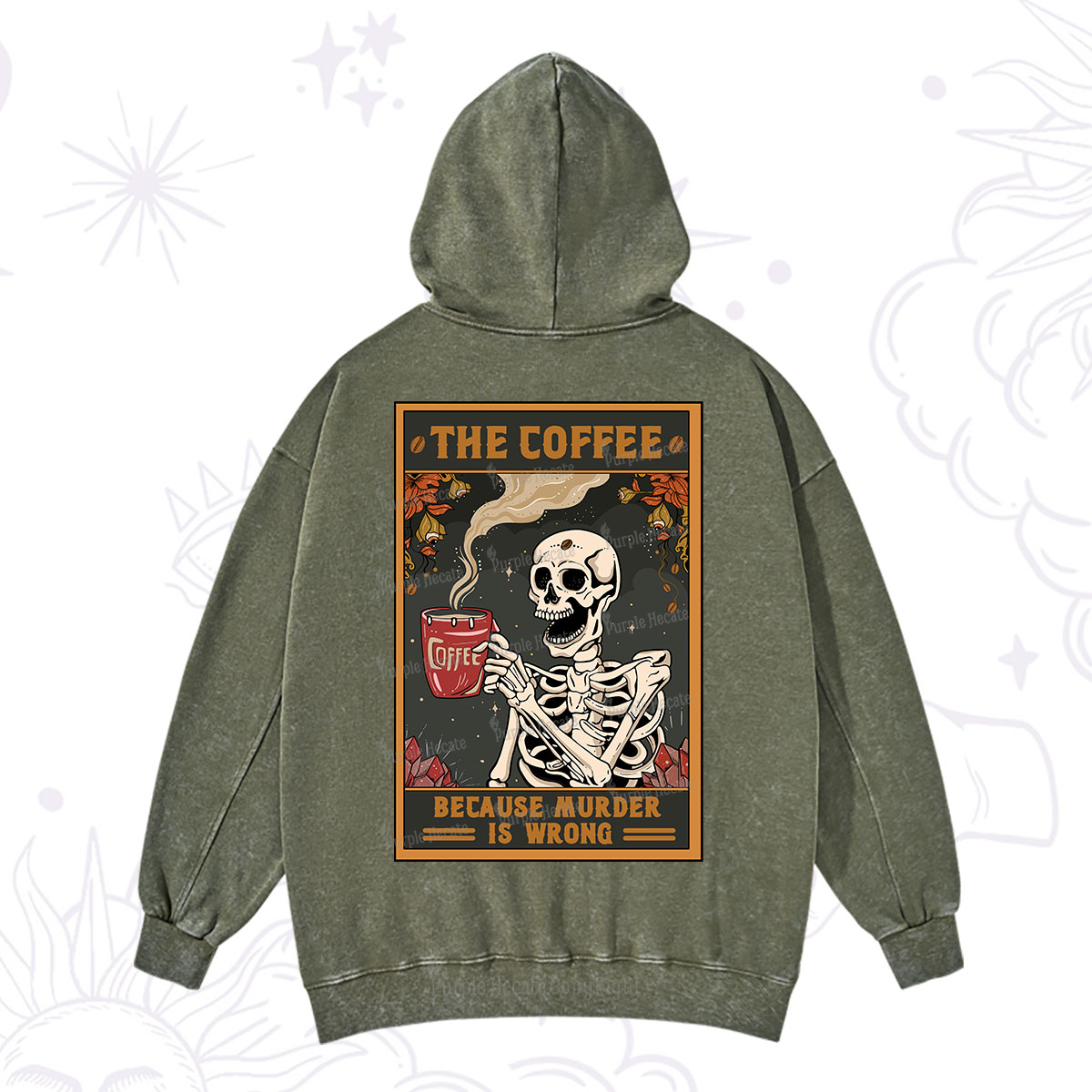 Purplehecate The Coffee Because Murder Is Wrong Oracle Card Washed Hoodie