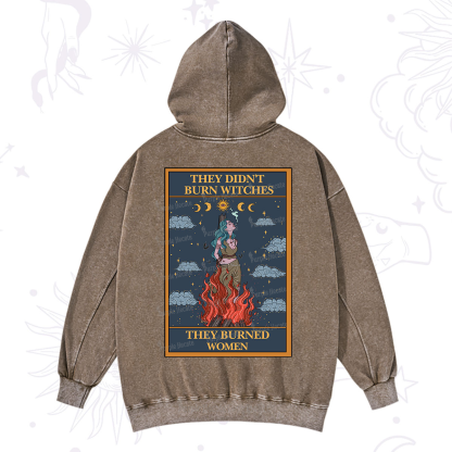 Purplehecate The They Didn't Burn Witches They Burned Women Oracle Card Washed Hoodie