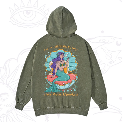 Purplehecate I See Weed I Smoke It Washed Hoodie