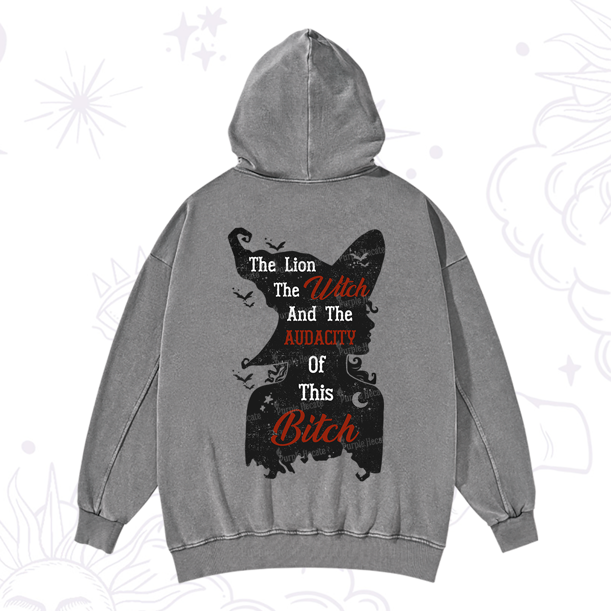 Purplehecate The Lion The Witch And The Audacity Of This Bitch Washed Hoodie