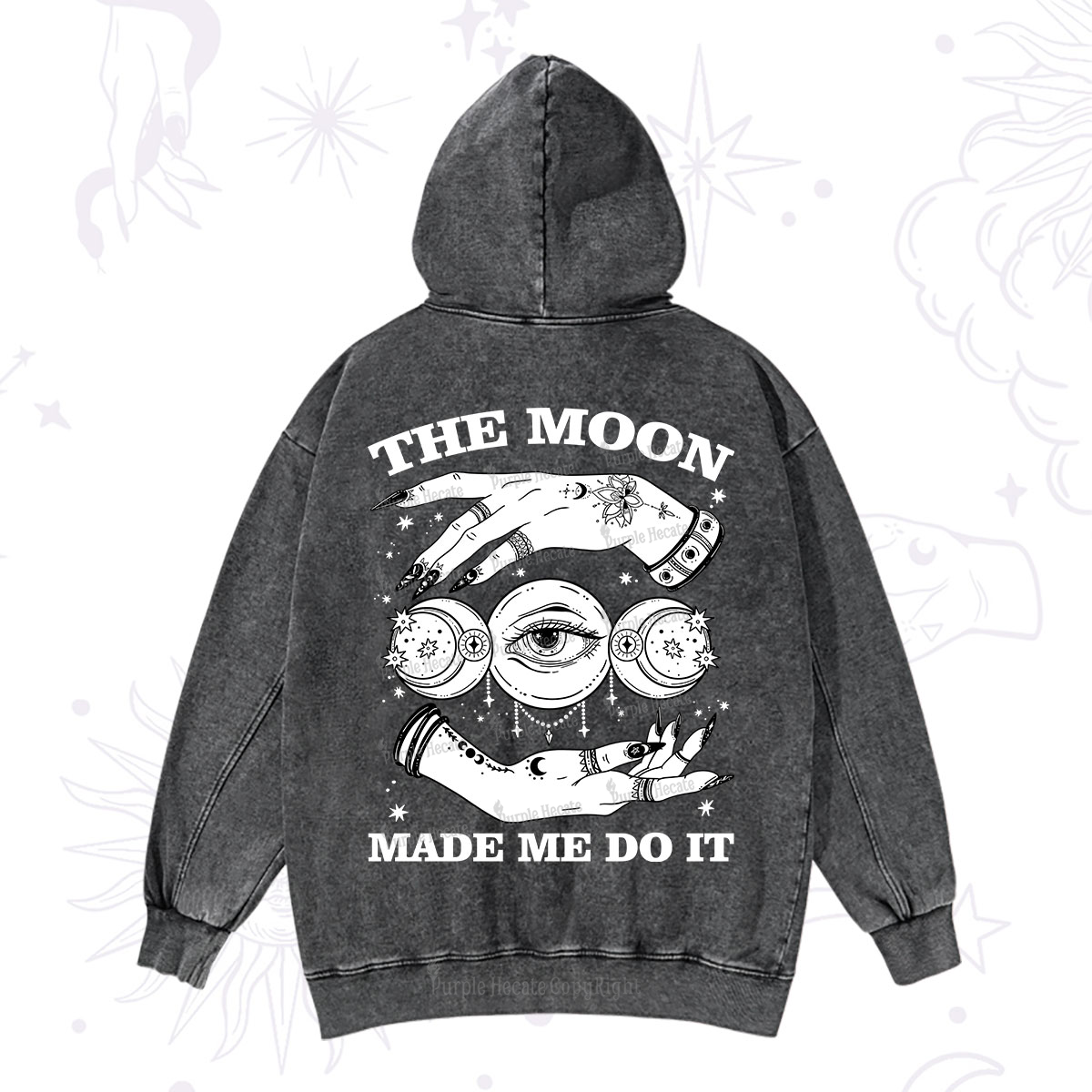 Purplehecate Funny The Moon Made Me Do It Washed Hoodie