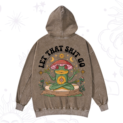 Purplehecate Let That Shit Go Washed Hoodie