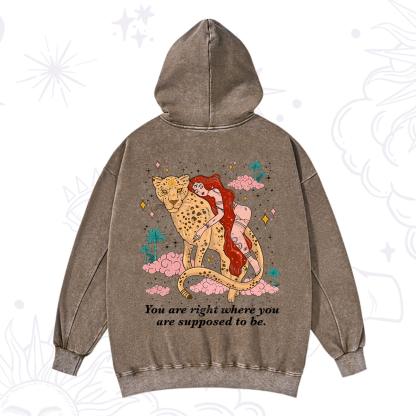 Purplehecate You Are Right Where You Are Supposed To Be Washed Hoodie