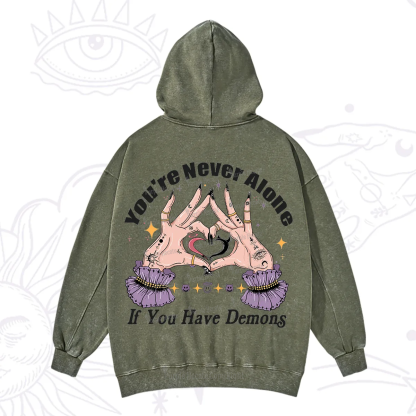 Purplehecate You're Never Alone If You Have Demons Washed Hoodie