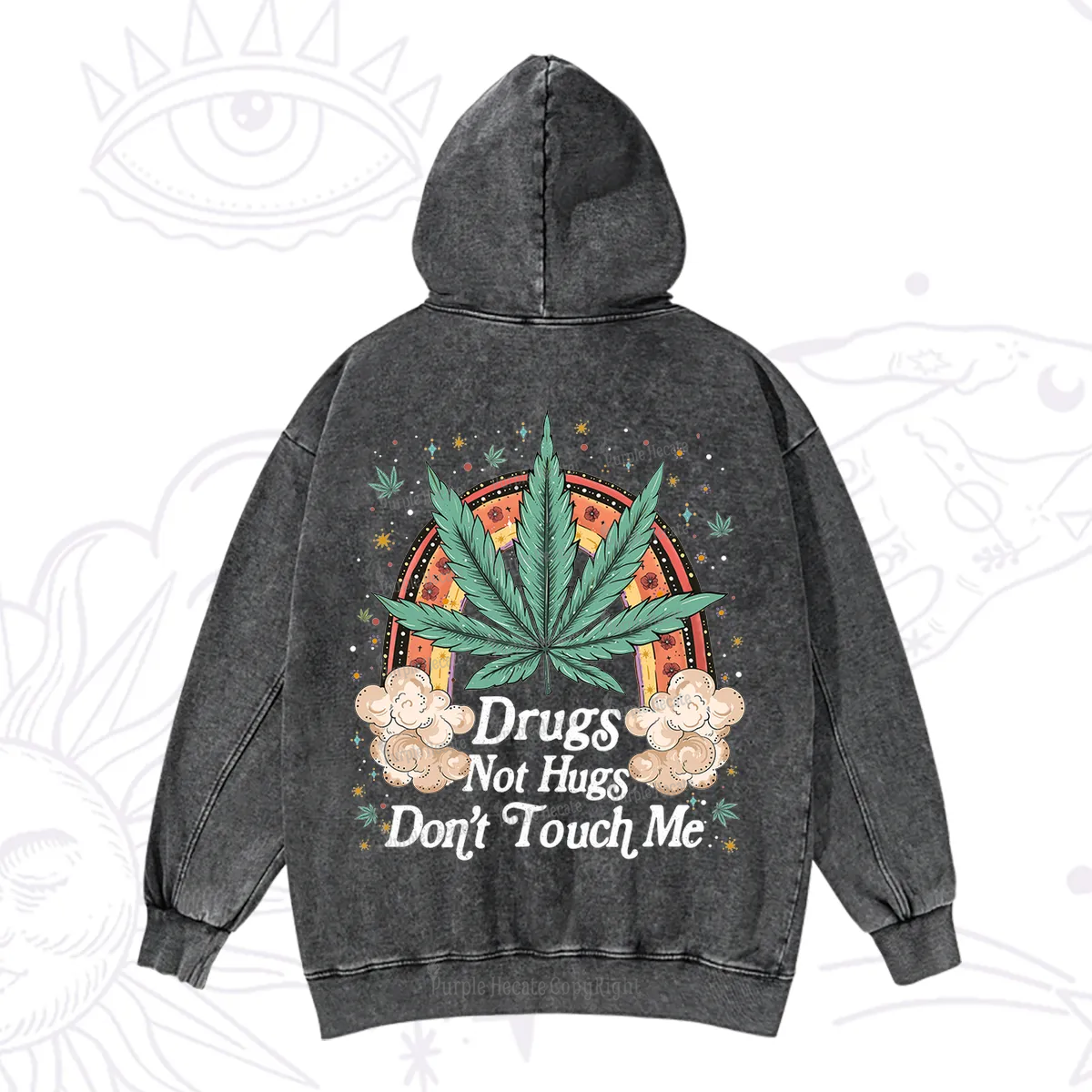 Purplehecate Drugs Not Hugs Washed Hoodie
