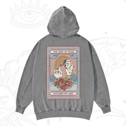 Purplehecate The Zero of Fucks Just Doin' My Nails Tarot Washed Hoodie