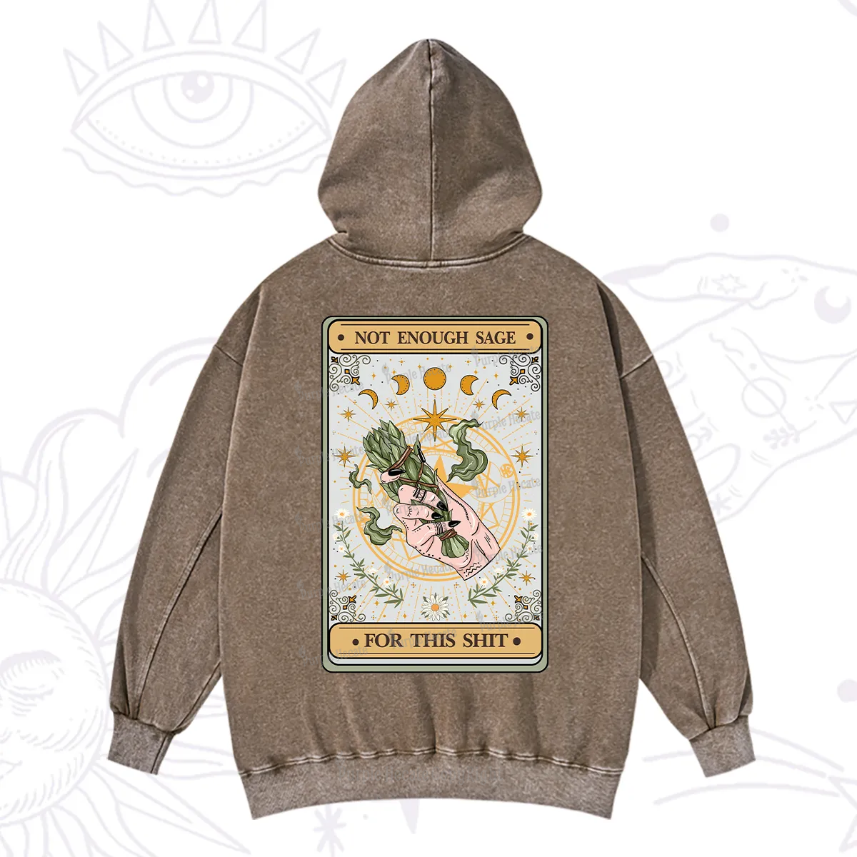Purplehecate The Not Enough Sage For This Sh*t Tarot Washed Hoodie