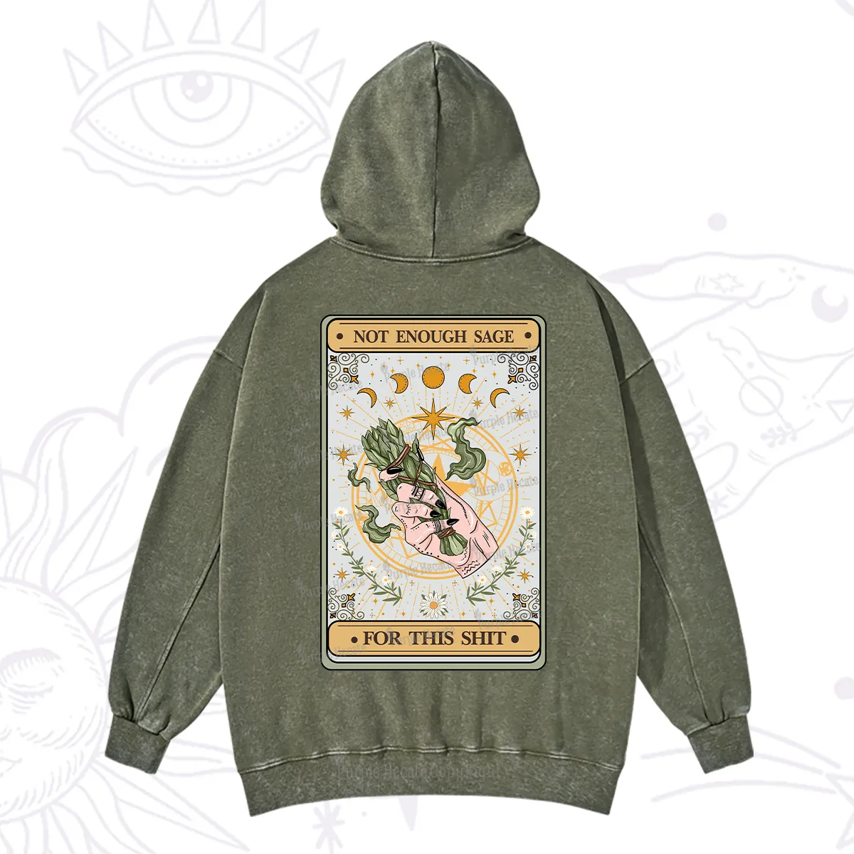 Purplehecate The Not Enough Sage For This Sh*t Tarot Washed Hoodie
