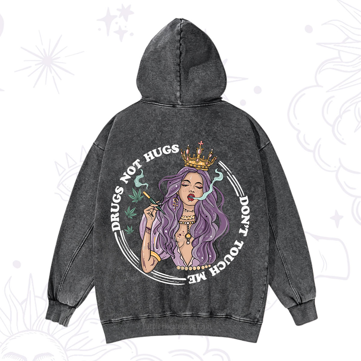Purplehecate Weed Be Sarcastic Washed Hoodie