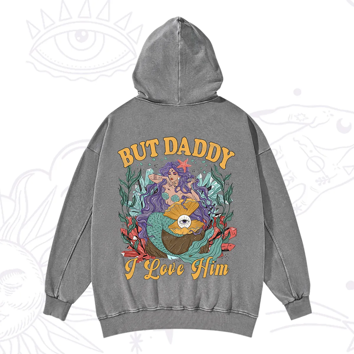 Purplehecate But Daddy I Love Him Washed Hoodie