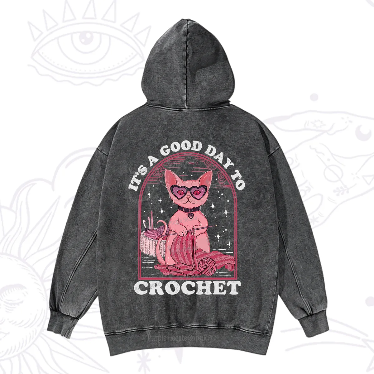 Purplehecate It's A Good Day To Crochet Washed Hoodie