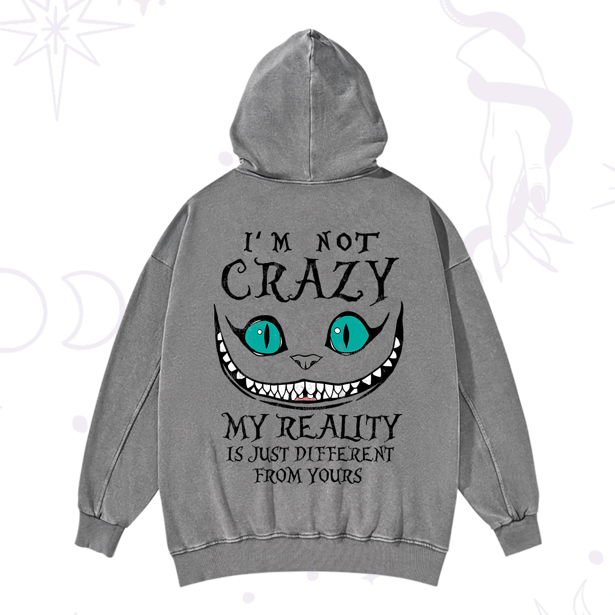 Purplehecate I'm Not Crazy My Reality Is Just Washed Hoodie