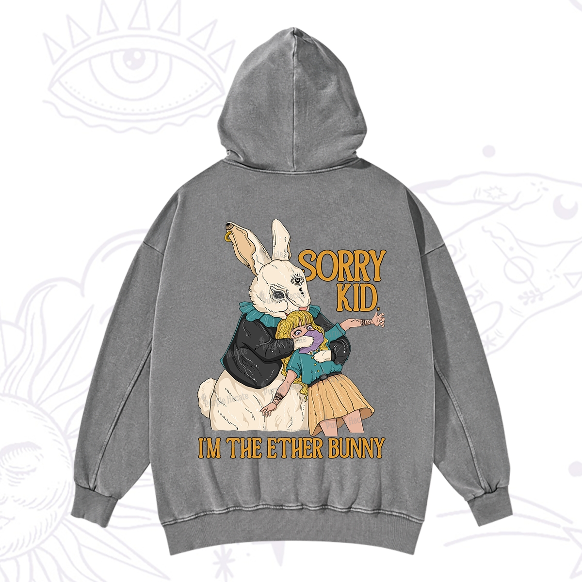 Purplehecate Sorry Kid I'm Easter Bunny Washed Hoodie