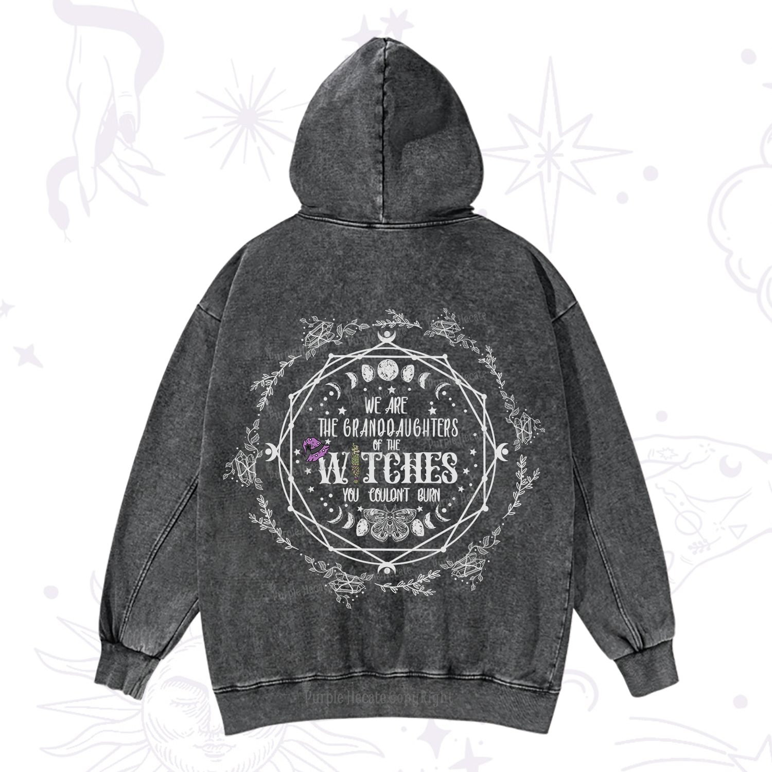 Purplehecate We Are the Granddaughters of the Witches You Could Not Burn Washed Hoodie